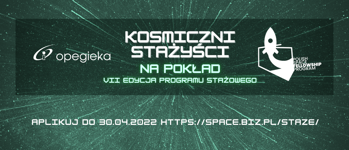 Nabór do programu stażowego Polish Space Fellowship Program